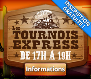 Tournois Express / Express Tournaments